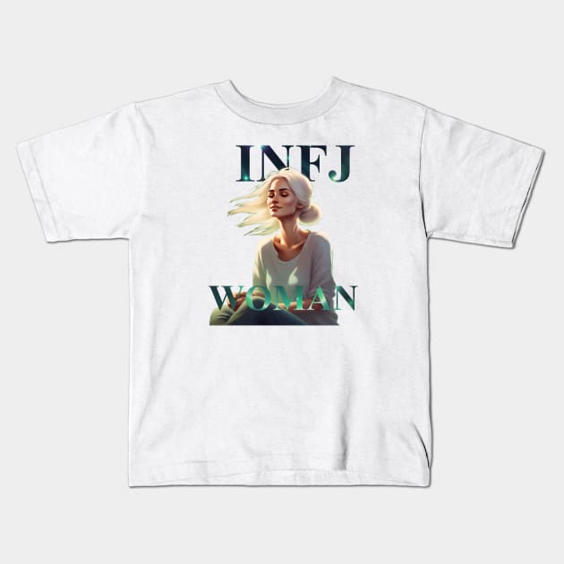 Infj Woman Personality Type Kids T-Shirt by Infj Merch